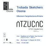 Trobada Sketchers osona Atzucac - SP25 Arquitectura