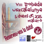 VIII TROBADA USKCATALUNYA