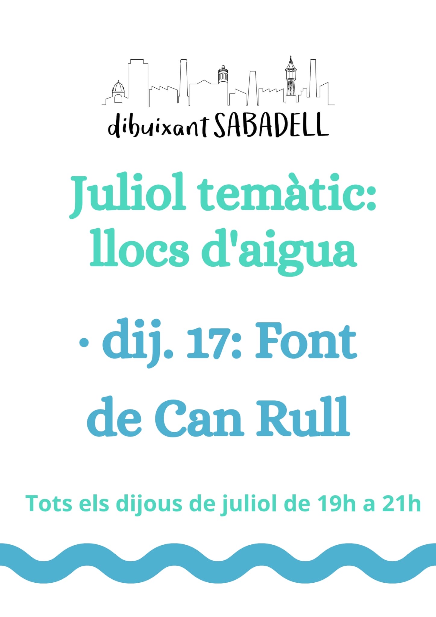 Dibuixant Sabadell.  Juliol Temàtic: Llocs d’aigua