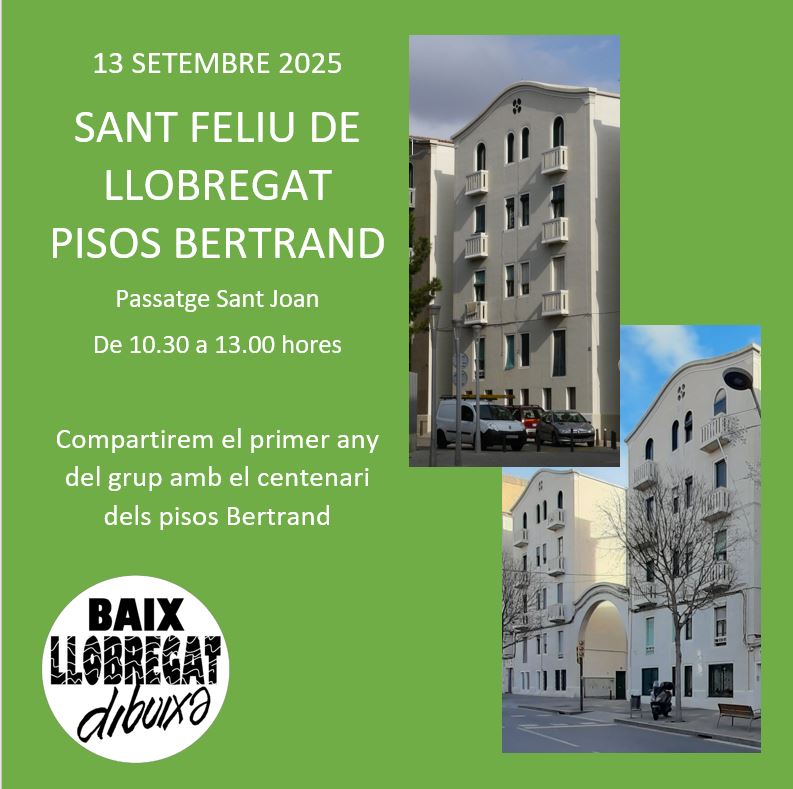 Baix Llobregat Dibuixa. Sant Feliu de Llobregat. Pisos Bertrand
