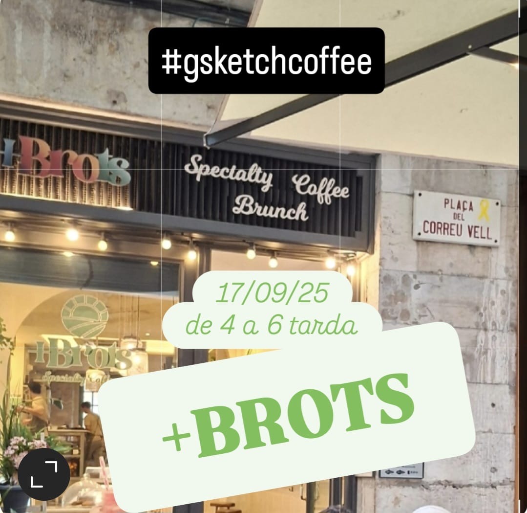 Girona Sketch Coffee. +Brots