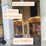 Girona Sketch Coffee. La Tapeta