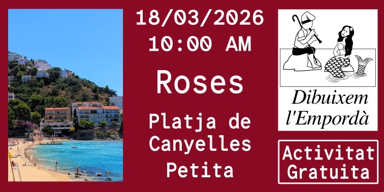 Dibuixem l’Empordà. Platja de Canyelles petita. Roses