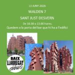 Baix Llobregat Dibuixa. Walden 7. Sant Just Desvern