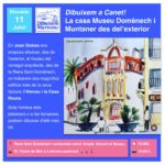 Dibuixem Maresme. Casa Museu Domènech i Muntaner. Canet