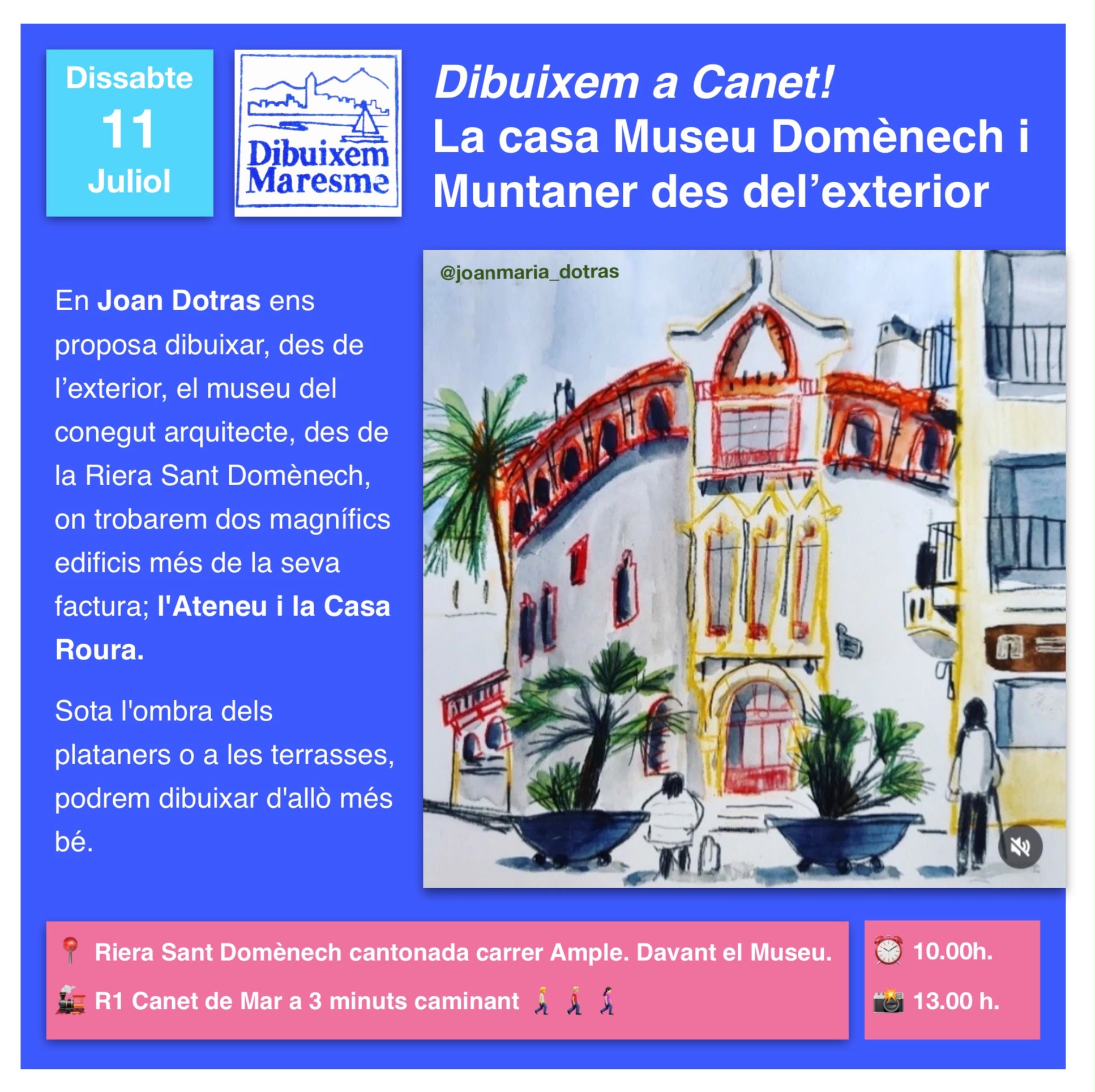 Dibuixem Maresme. Casa Museu Domènech i Muntaner. Canet