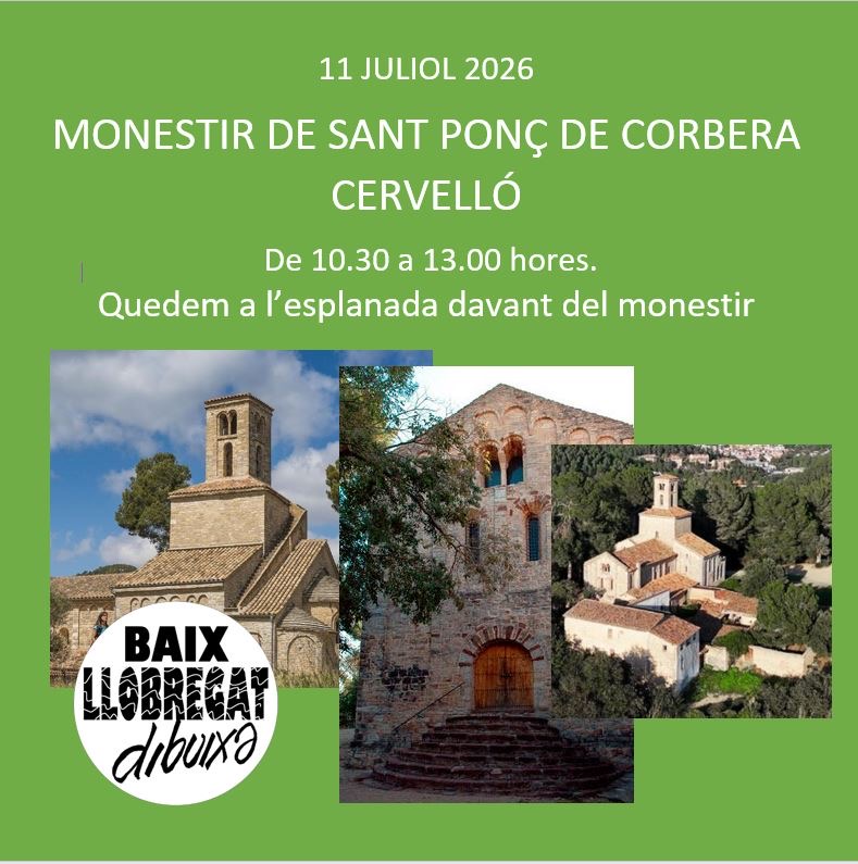 Baix Llobregat Dibuixa. Monestir de Sant Ponç de Corbera. Cervelló