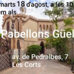 Colla del Pinzell. Pabellons Güell