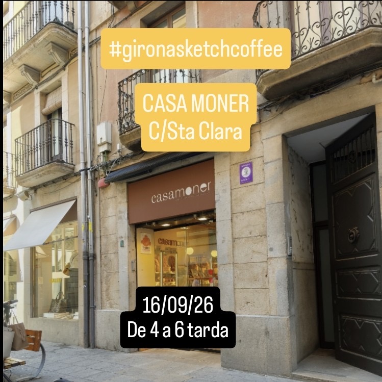Girona Sketch Coffee. Casa Moner