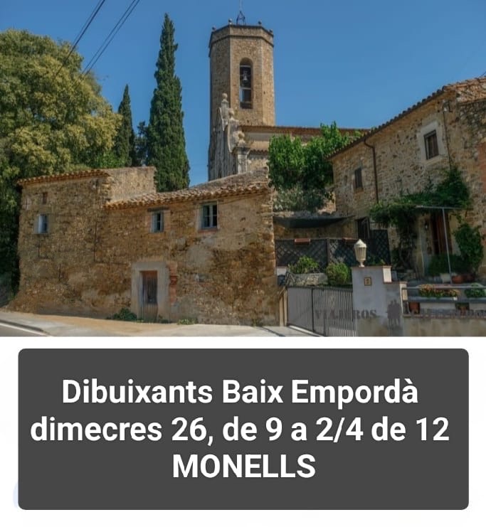 Dibuixants Baix Empordà. Monells