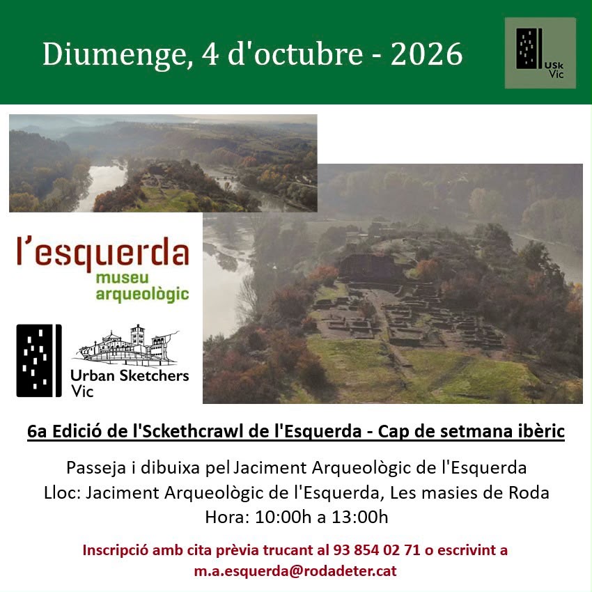 USk Vic. Sketchcrawl pel Jaciment Arqueològic de l’Esquerda. Les Masies de Roda