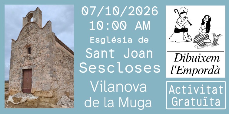 Dibuixem l’Empordà. Ermita de Sant Joan Sescloses