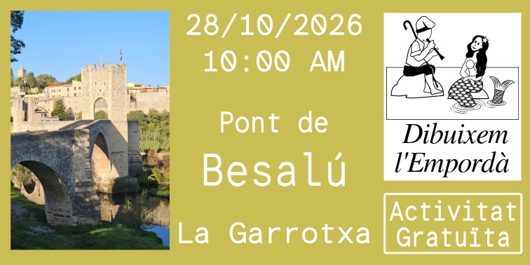 Dibuixem l’Empordà. Besalú