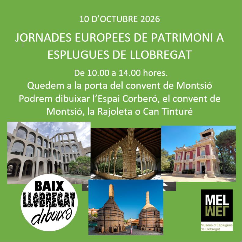 Baix Llobregat Dibuixa. Jornades Europees de Patrimoni. Esplugues de Llobregat